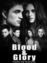 Blood & Glory by drotuno pt 1 of the Gravity Series