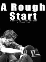 A Rough Start by ItzMegan73