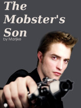 The Mobster's Son by Marijke *Used a already created image just put it in cover format
