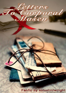 Letters to Corporal Masen by solostintwilight