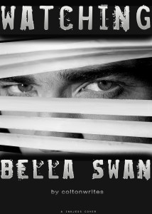Watcing_Bella_Swan_coltonwrites