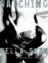 Watching Bella Swan by coltonwrites